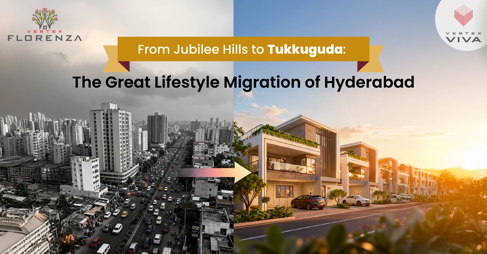 The Great Lifestyle Migration of Hyderabad: From Jubilee Hills to Tukkuguda